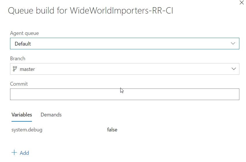 In the Queue build for WideWorldImporters-RR-CI, the Agent queue is set to Default, and the Branch field is set to master. At the bottom, the Variables tab is selected, and system.debug displays as false.